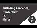 Anaconda Tensorflow Keras Installation on Windows