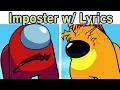 Download Lagu Friday Night Funkin' VS Imposter but with Lyrics | FNF Cartoon Cat: Freakpostor (FNF Mod) (Among Us)