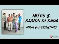 Lagu Intro \u0026 Dadidu Di Dada - MALIQ \u0026 D'Essentials (Lirik Lagu)