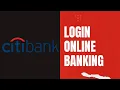 CitiBank Login Sign In Citi Online Banking