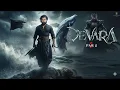 Lagu Devara 2 2025 Full Movie Hindi | Jr NTR, Saif Ali Khan | New South Action Thriller