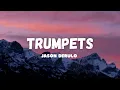Download Lagu Jason Derulo - Trumpets (Lyrics) 🍑