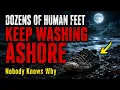They Keep Finding Human Feet On This Beach The Truth Is Disturbing