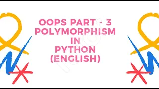 OOPS Part 3 Concept of Polymorphism in Python in English