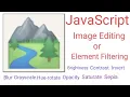 Image Editing in JavaScript Element Filtering JavaScript Block Editor Luminous Organisation