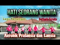 Download Lagu Hati Seorang Wanita - Betharia Sonata //Aerobik lansia //Fina kreasi