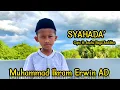 Download Lagu QASIDAH BUGIS || SYAHADA || MUHAMMAD IKRAM ERWINK AD || CIPT: H. ANCHU BAYU ANDHIKA