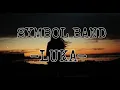 Download Lagu Symbol Band - Luka ( Lyrics )