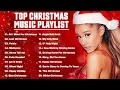 Top Christmas Songs Playlist 🎅🏼 Best Christmas Music Playlist 🎄 Merry Christmas Songs