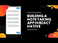 Building a Note taking app in React Native Manoj Singh Negi Recraft Relic