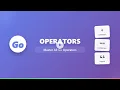 Go Operators Master Arithmetic Comparison Logical Operations for Beginners