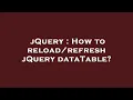 jQuery How to jQuery dataTable