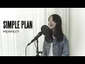 Lagu Simple Plan - Perfect (Cover)