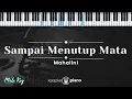 Download Lagu Sampai Menutup Mata  - Mahalini (KARAOKE PIANO - MALE KEY)