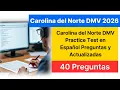 North Carolina DMV Practice Test 2026 in Spanish - 40 Difficult and Updated Questions