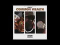 Common Wealth - Peezy (Screwed & Chopped) Slowed