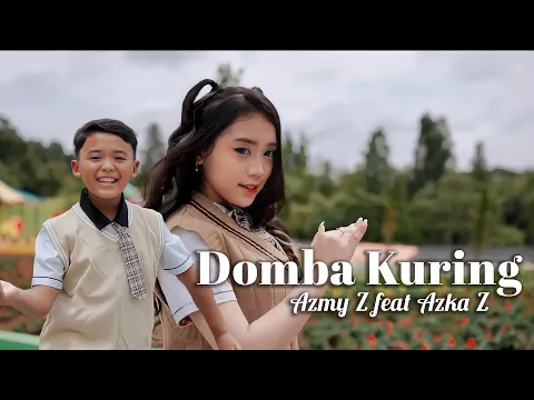 Download MP3 DOMBA KURING - AZMY Z Ft. AZKA Z (Official Music Video)