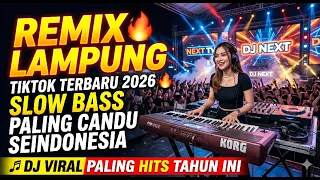 remix viral 2026 remix viral lampung dj slow full bass paling enak didengar seindonesia
