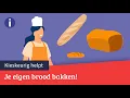 De voor- en nadelen van je eigen brood bakken | Kieskeurig Helpt