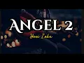 Download Lagu ANGEL 2 - YENI INKA Cover Akustik (Lirik+Terjemahan)