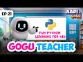 Aadi and Gogu Ep 21 Gogu Teacher Coding for Kids