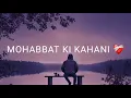 Download Lagu koi Mujhse puche ga| Mohabbat Ki kahani 🥀 sadboy sayhari video 😢 trading status in Hindi 🖤sad🥺......