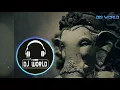 Lagu Ganpati Bappa morya song for dj