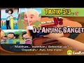 Meme Upin Ipin Terbaru 2020 - Dj Tarik Sis Vs Dj Anjing Banget