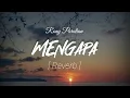 Download Lagu Rony Parulian - Mengapa || Lirik + Reverb