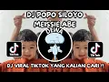 Download Lagu DJ POPO SILOYO MEISSIE ABE VIRAL TIKTOK TERBARU 2025 YANG KALIAN CARI !!!
