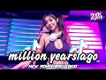 Download Lagu 🎧 Dj Million Years Ago Breakbeat 2025 Full Bass Version | Arung DTM