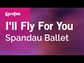 Download Lagu Karaoke I'll Fly for You - Spandau Ballet *