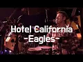 Lagu [Live] Hotel California _ Eagles in Melbourne _ 2005