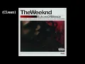 XO / The Host (Clean) - The Weeknd