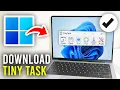 How To Download TinyTask On PC Laptop - Full Guide