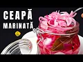 Lagu Ceapa MARINATA in otet la borcan - perfecta in sandwich-uri, salata orientala sau alte salate