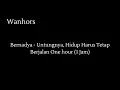 Download Lagu Bernadya - Untungnya, Hidup Harus Tetap Berjalan Satu Jam