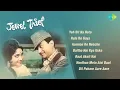 Jewel Thief (1967) All Songs Jukebox | Dev Anand | Yeh Dil Na Hota Bechara & More | Old Hindi Songs