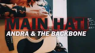 andra and the backbone main hati instrumental guitar cover 