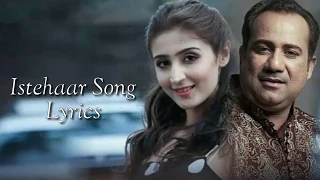 istehaar lyrics mujhko padh kar wo aise bhool gaya rahat fateh ali khan dhvani bhanushali hd lyrics