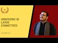 Download Lagu Unmodding in Large Committees, with Amar Lal