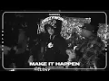 OhGeesy - Make It Happen (feat. Pressa & Bundog) [Official Audio]