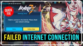 How To FIX Honkai Impact 3rd: FAILED TO CONNECT To The INTERNET Error On Windows 11?