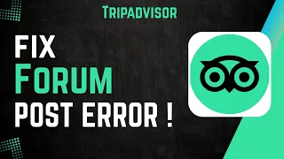 How to Fix TripAdvisor Forum Post Error