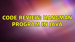 Code Review Hangman program in Java