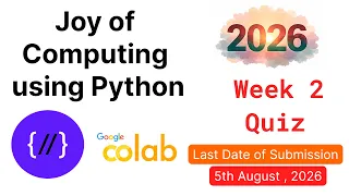 NPTEL Joy of Computing Using Python - Week 2 Quiz Answers 2026 Proof Included
