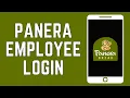 Panera Employee Login How to Easily Access Your Panera Employee Account 2024