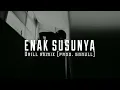 Download Lagu ENAK SUSUNYA MAMA MAMA (UK/NY DRILL REMIX) [Prod.Sanull]