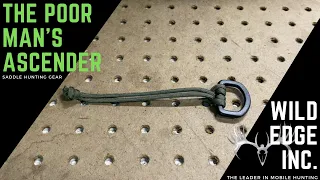 The Poor Man s Ascender - Saddle Hunting Tips and Tricks