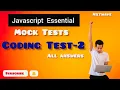 JS Essentials Mock Test Coding Test - 2 100 PASSED CCBP NXTWAVE